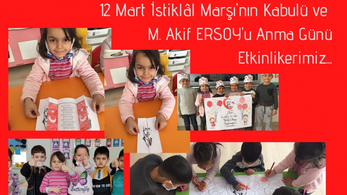 12 Mart İstiklal Marşı'nın Kabulü ve Mehmet Akif ERSOY'u Anma Programımızı Gerçekleştirdik